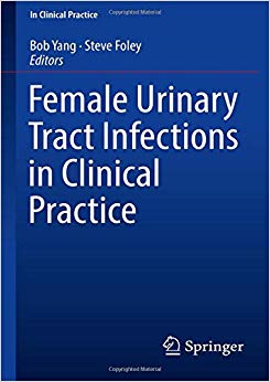 Female Urinary Tract Infections in Clinical Practice