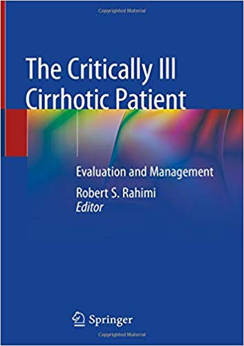 The Critically Ill Cirrhotic Patient: Evaluation and Management