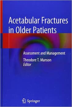 
                Acetabular Fractures in Older Patients: Assessment and Management
            