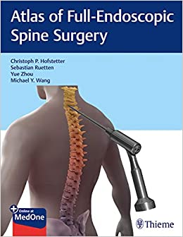 
                Atlas of Full-Endoscopic Spine Surgery
            