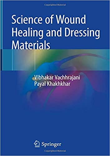 
                Science of Wound Healing and Dressing Materials
            