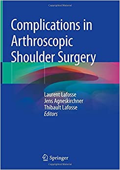 
                Complications in Arthroscopic Shoulder Surgery
            