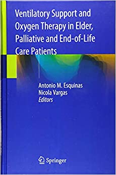 
                Ventilatory Support and Oxygen Therapy in Elder, Palliative and End-of-Life Care Patients
            