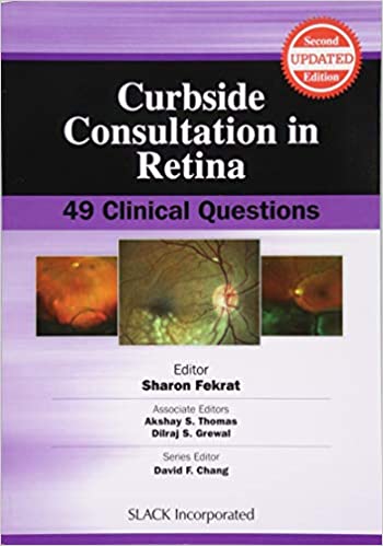 
                Curbside Consultation in Retina: 49 Clinical Questions (Curbside Consultation in Ophthalmology)
            