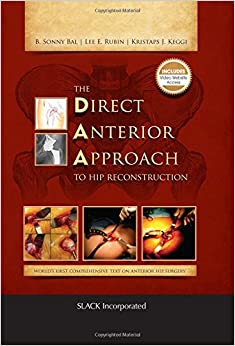 
                The Direct Anterior Approach to Hip Reconstruction
            